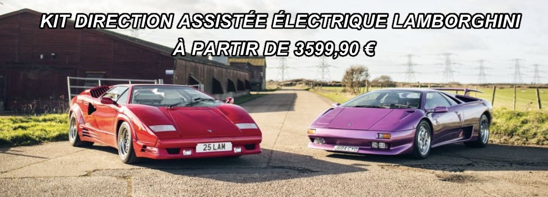 Direction assistée électrique pour Lamborghini Diablo, Countach, Miura et Espada